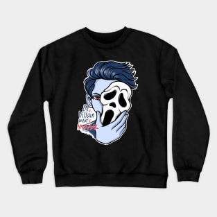 CALL VILLAIN MASK Crewneck Sweatshirt